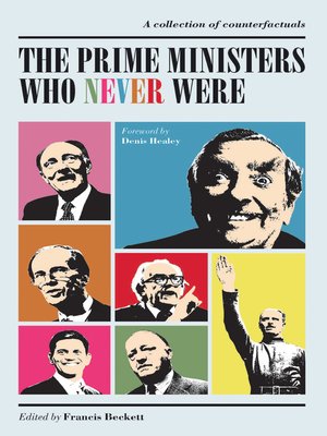 cover image of The Prime Ministers Who Never Were